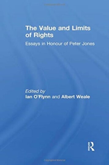 The Value and Limits of Rights Essays in Honour of Peter Jones
