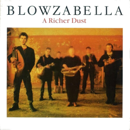 Blowzabella A Richer Dust CD