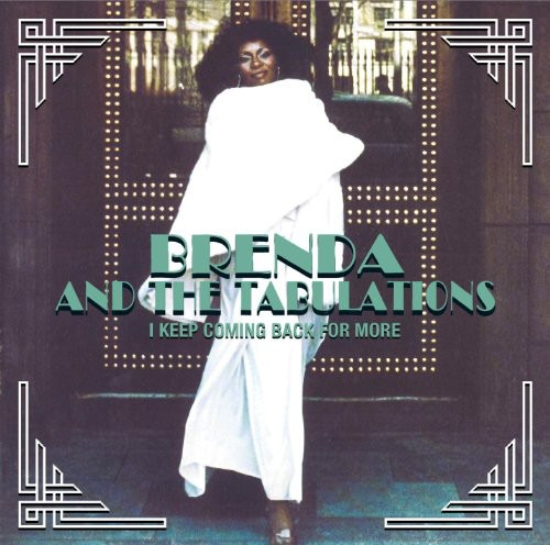 Brenda & The Tabulations I Keep Coming Back For More CD