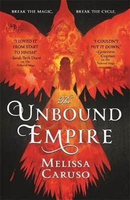 The Unbound Empire Av Melissa Caruso