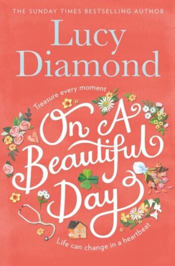 On A Beautiful Day Av Lucy Diamond