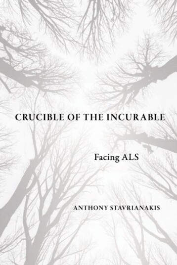 Crucible of the Incurable Facing ALS