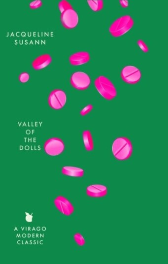 Valley Of The Dolls Valley Of The Dolls