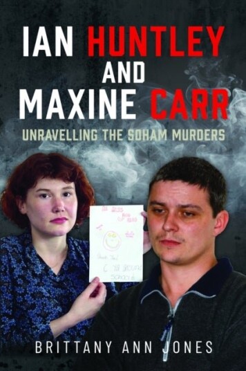 Ian Huntley and Maxine Carr Ian Huntley and Maxine Carr