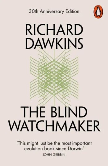 The Blind Watchmaker Av Richard Dawkins The Blind Watchmaker Av Richard Dawkins