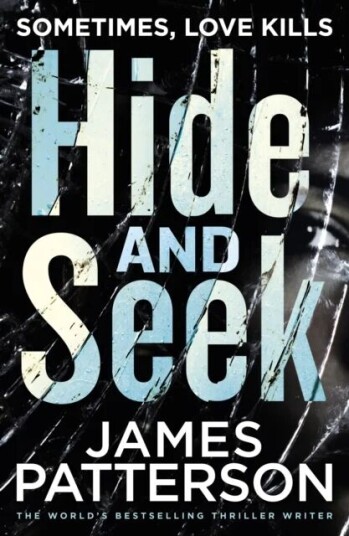 Hide And Seek Av James Patterson