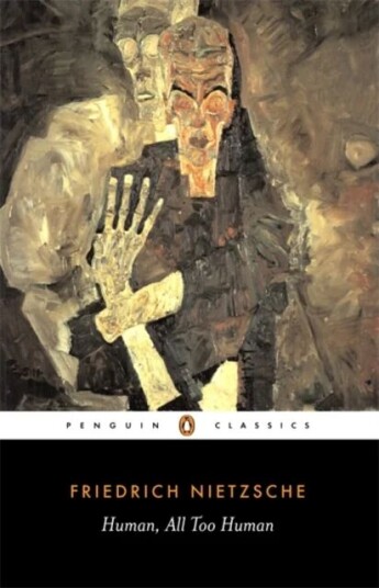 Human, All Too Human Av Friedrich Nietzsche