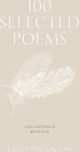 100 Selected Poems Emily Dickinson