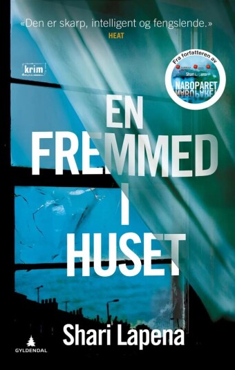 En Fremmed I Huset Av Shari Lapena