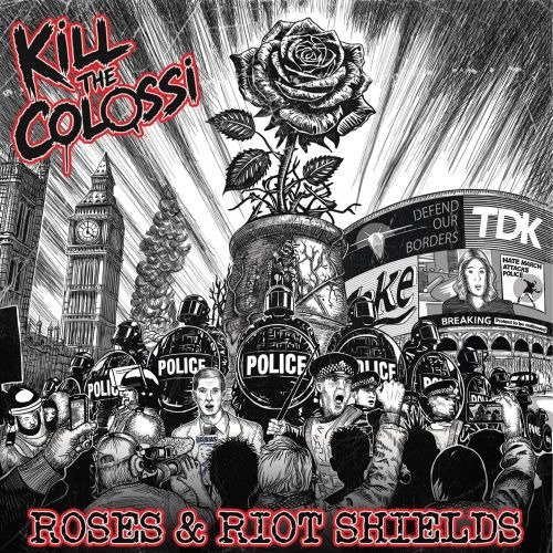 Kill The Colossi Roses And Riot Shields Vinyl