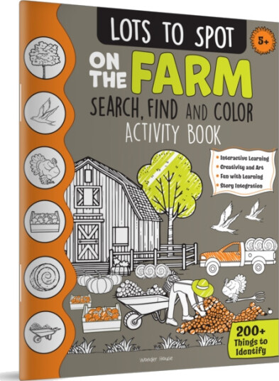 Lots to Spot On The Farm: Search, Find and Color Activity Book