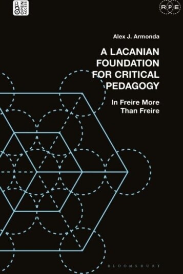 A Lacanian Foundation For Critical Pedagogy