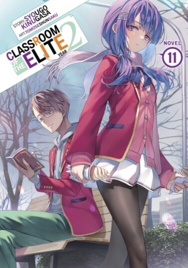 Classroom of the Elite: Year 2 Light Novel Vol. 11