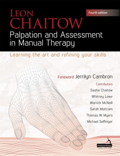 Palpation And Assessment In Manual Therapy Av Leon Chaitow