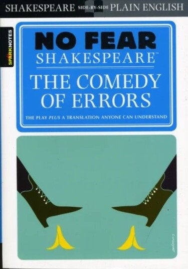 The Comedy Of Errors (No Fear Shakespeare) Av Sparknotes The Comedy Of Errors (No Fear Shakespeare) Av Sparknotes