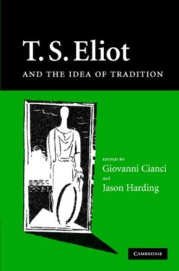 T. S. Eliot and the Concept of Tradition