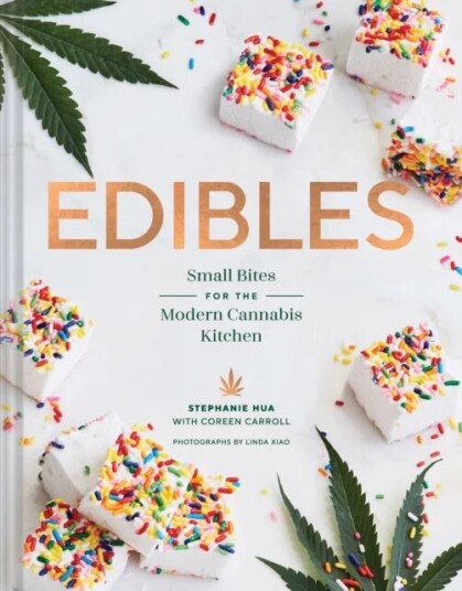 Edibles Av Stephanie Hua, Coreen Carroll