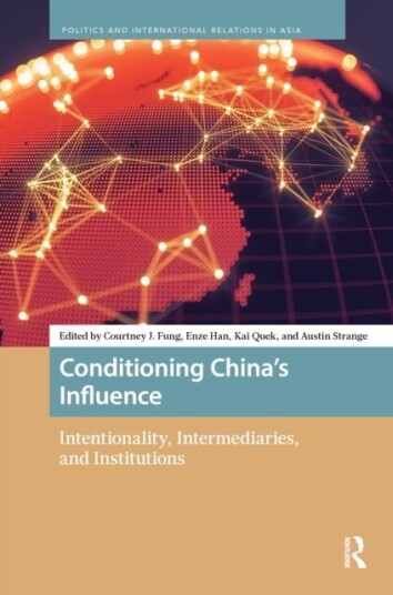 Conditioning China’s Influence Conditioning China’s Influence
