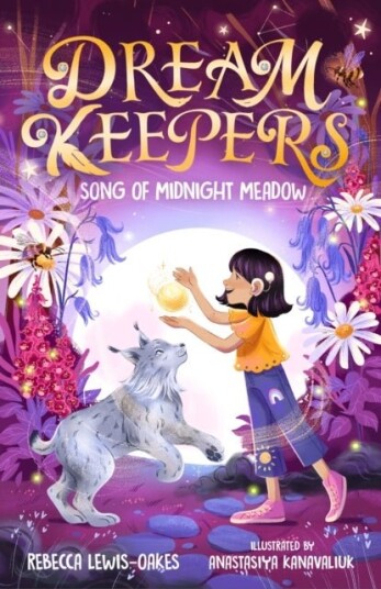 Dream Keepers: Song of Midnight Meadow Dream Keepers: Song of Midnight Meadow
