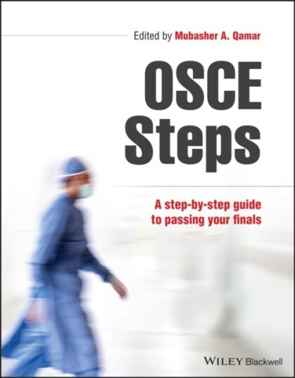 OSCESteps A Stepbystep Guide to Passing Your Finals