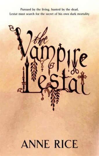 The Vampire Lestat Av Anne Rice