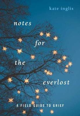 Notes For The Everlost Av Kate Inglis