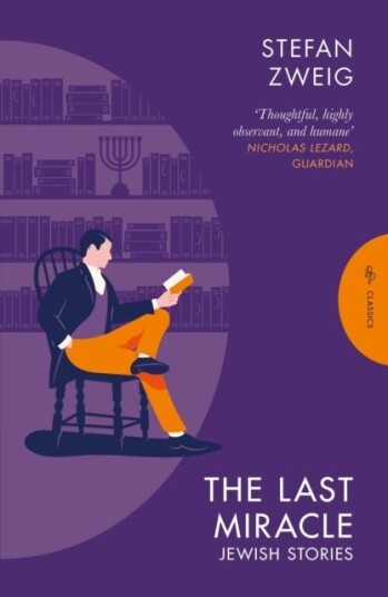 The Last Miracle: Jewish Stories The Last Miracle: Jewish Stories