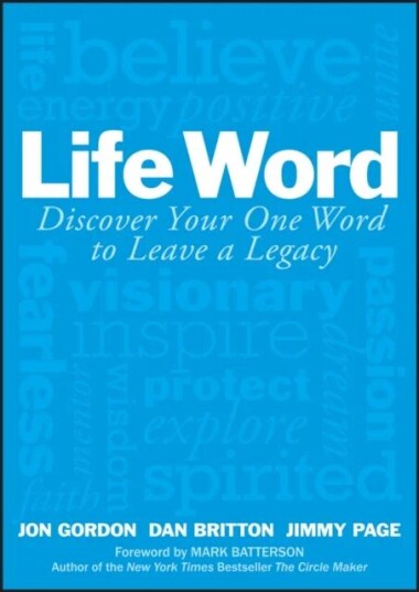 Life Word Av Jon Gordon, Dan Britton, Jimmy Page