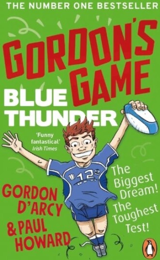 Gordon¿s Game: Blue Thunder Av Paul Howard, Gordon D'Arcy