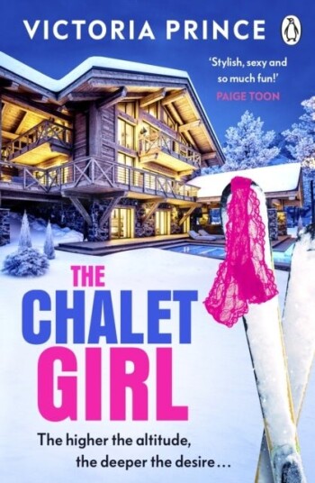 The Chalet Girl The Chalet Girl