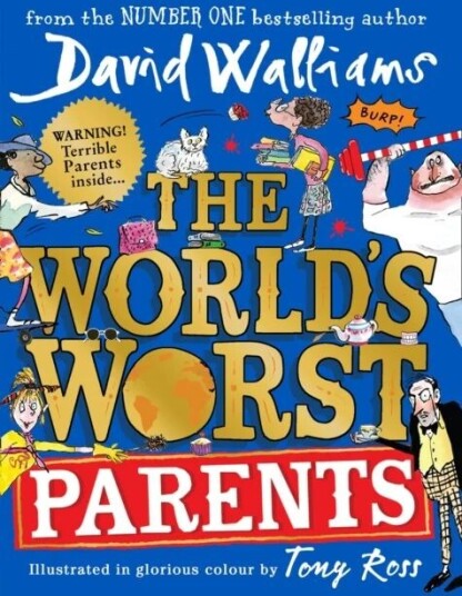 The World'S Worst Parents Av David Walliams