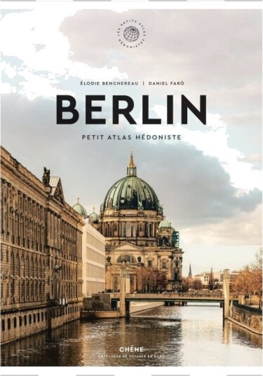 Berlin | Élodie Benchereau Og Daniel Faró | Språk: Dansk