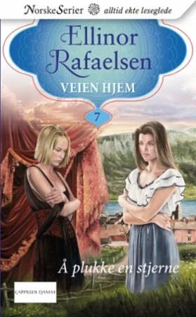 Å Plukke En Stjerne Av Ellinor Rafaelsen