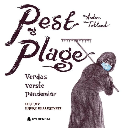 Pest Og Plage Av Anders Totland