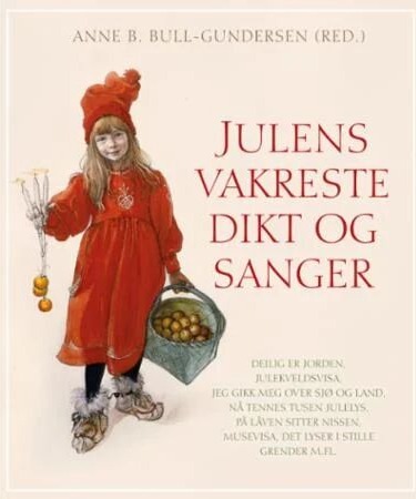 Julens Vakreste Dikt Og Sanger