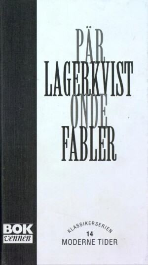 Onde Fabler Av Pär Lagerkvist