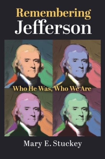 Remembering Jefferson Remembering Jefferson