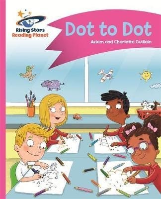 Reading Planet Dot to Dot Pink A: Comet Street Kids