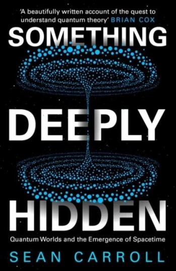 Something Deeply Hidden Av Sean Carroll