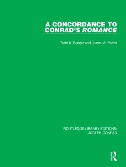 A Concordance to Conrad's Romance A Concordance to Conrad's Romance