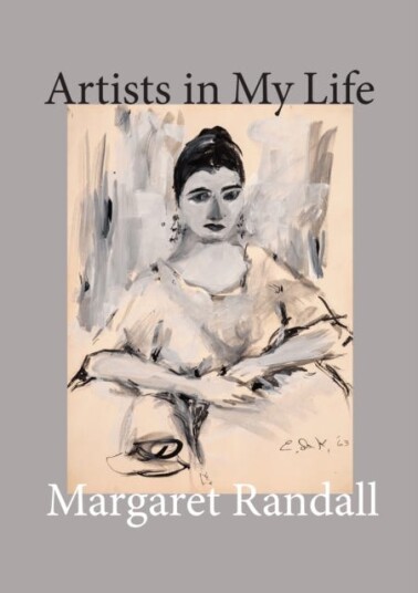 Artists In My Life Av Margaret Randall