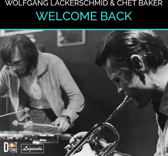 Wolfgang Lackerschmid Chet Baker Welcome Back CD