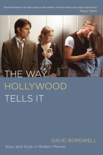 The Way Hollywood Tells It Av David Bordwell