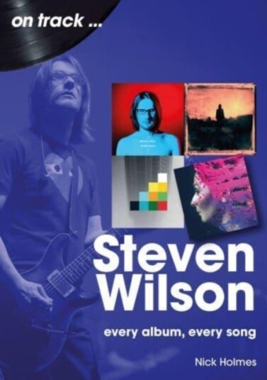 Steven Wilson On Track Steven Wilson On Track