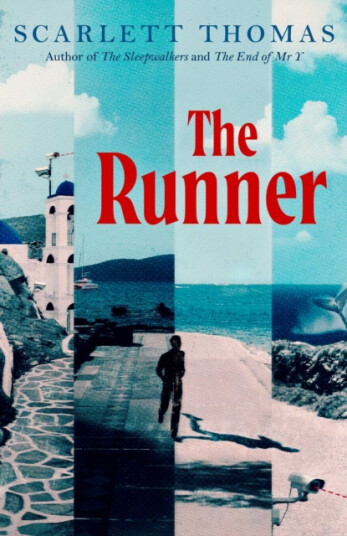 Runner  The mindexpanding new thriller from the bestselling author of The Sleepwalkers