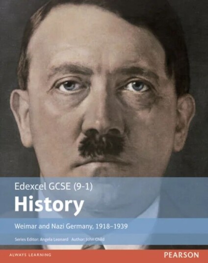 Edexcel Gcse (9-1) History Weimar And Nazi Germany, 1918-1939 Student Book Av John Child