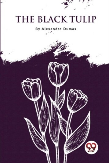 The Black Tulip The Black Tulip