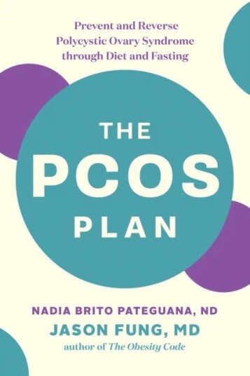 The PCOS Plan av Nadia Brito Pateguana, Jason Fung