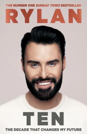 Ten: The Decade That Changed My Future Av Rylan Clark