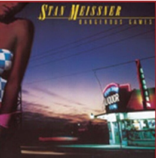 Stan Meissner Dangerous Games CD Stan Meissner Dangerous Games CD